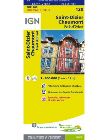 Carte Ign N° 120 Saint-Dizier Chaumont - Pnr De La Forêt D'Orient