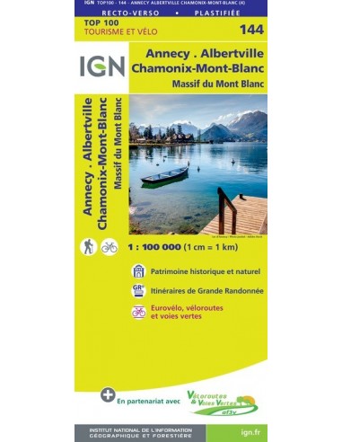 Carte Ign N° 144 Annecy Albertville Chamonix-Mont-Blanc - Massif Du Mont Blanc
