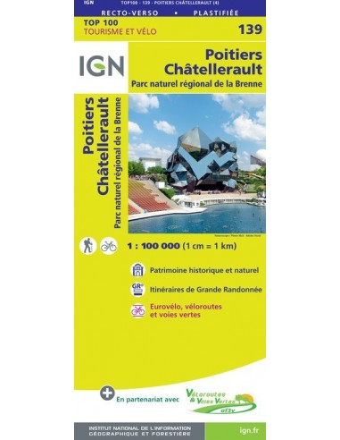 Carte Ign N° 139 Poitiers Châtellerault - Parc Naturel Régional De La Brenne