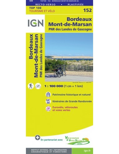 Carte Ign N° 152 Bordeaux Mont De Marsan - Pnr Des Landes De Gascogne