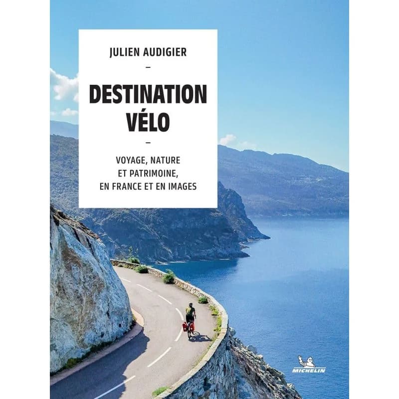 Destination vélo : les voyages en France en images