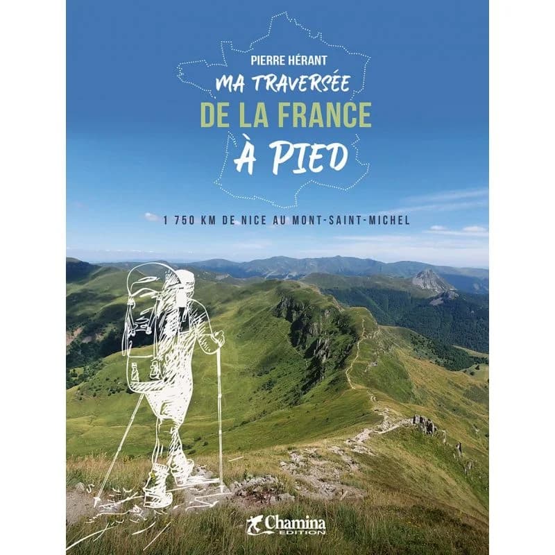 Ma traversée de la France à pied – Chamina