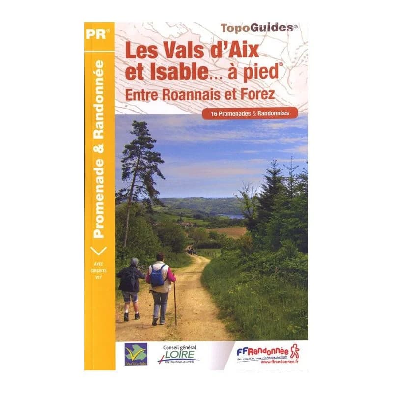 Randonnées Les Vals d'Aix et Isable | Topoguide FFRP