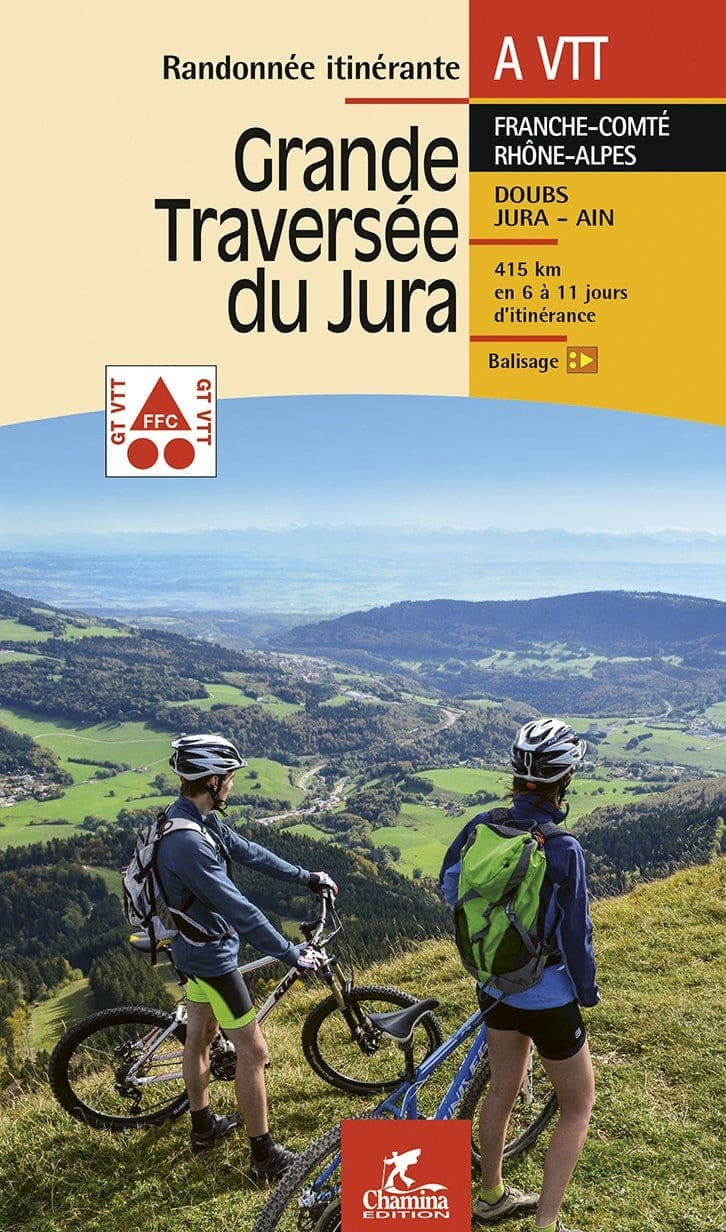 Grande Traversee Du Jura Randonnee Itinerante A Vtt — recto