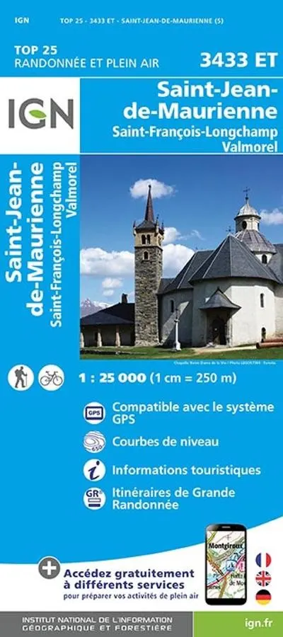 Carte IGN Saint jean de maurienne saint francois longchamp valmorel 3433ET série Top 25 — recto