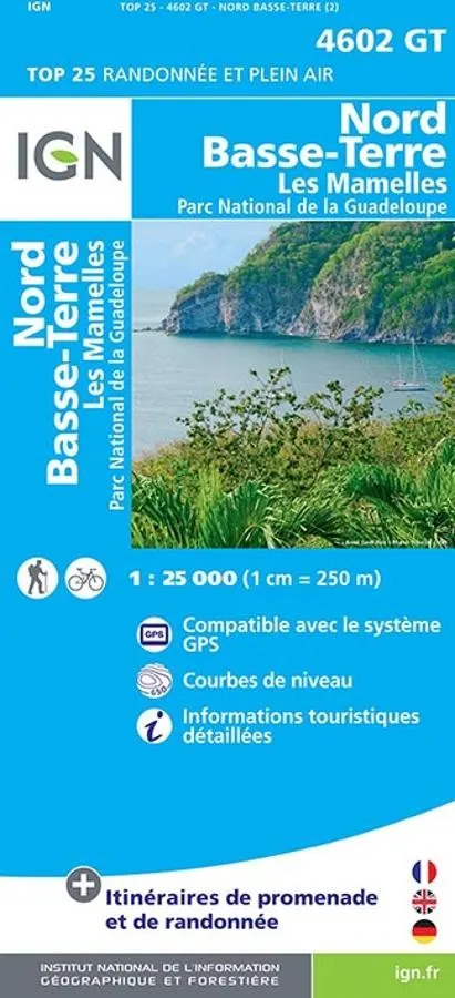 Carte IGN nord basse terre les mamelles parc national guadeloupe 4602GT série Top 25 — recto