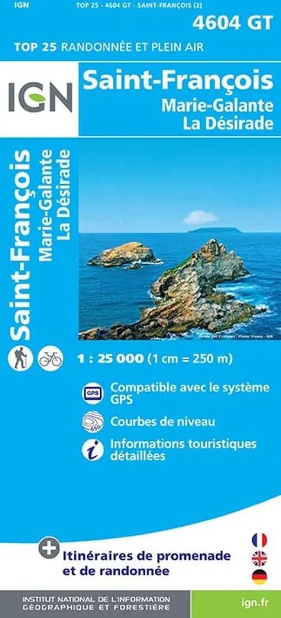 Carte IGN saint francois marie galante la desirade 4604GT série Top 25 — recto