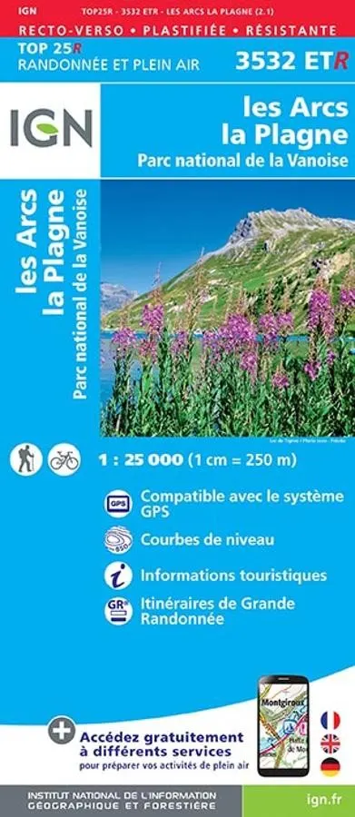 Carte IGN parc vanoise les arcs la plagne 3532ETR série Top 25 Résistante — recto