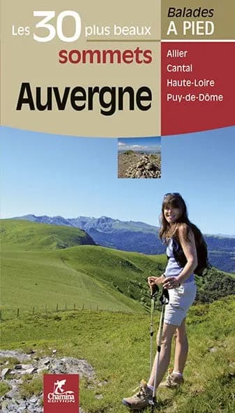 Auvergne Les 30 Plus Beaux Sommets — recto