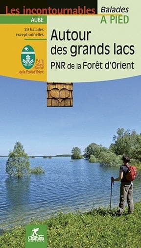 Autour Des Grands Lacs Pnr De La Foret D'Orient — recto