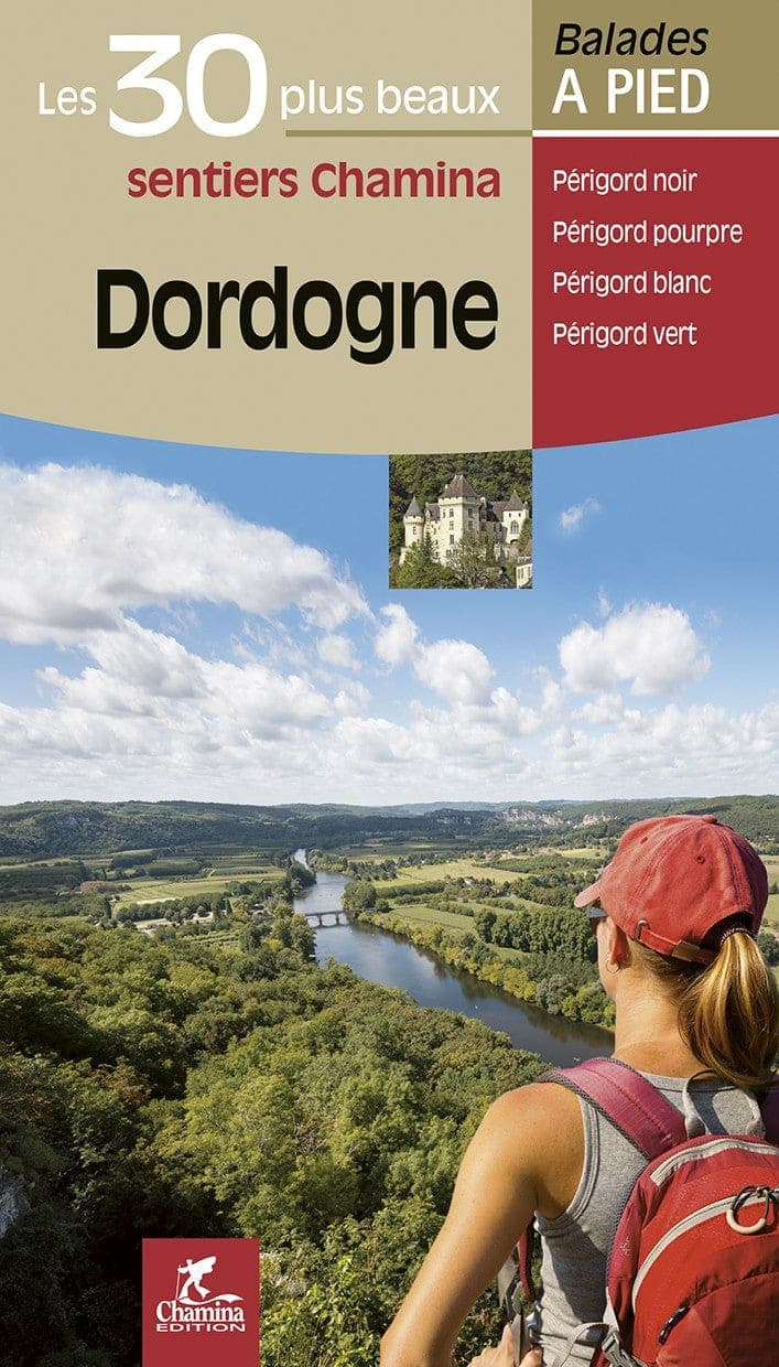 Dordogne Les 30 Plus Beaux Sentiers — recto