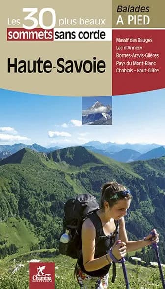 Haute-Savoie Les 30 Plus Beaux Sommets Sans Corde — recto