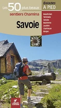 Savoie Les 50 Plus Beaux Sentiers — recto