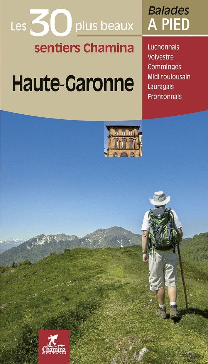 Haute-Garonne Les 30 Plus Beaux Sentiers — recto