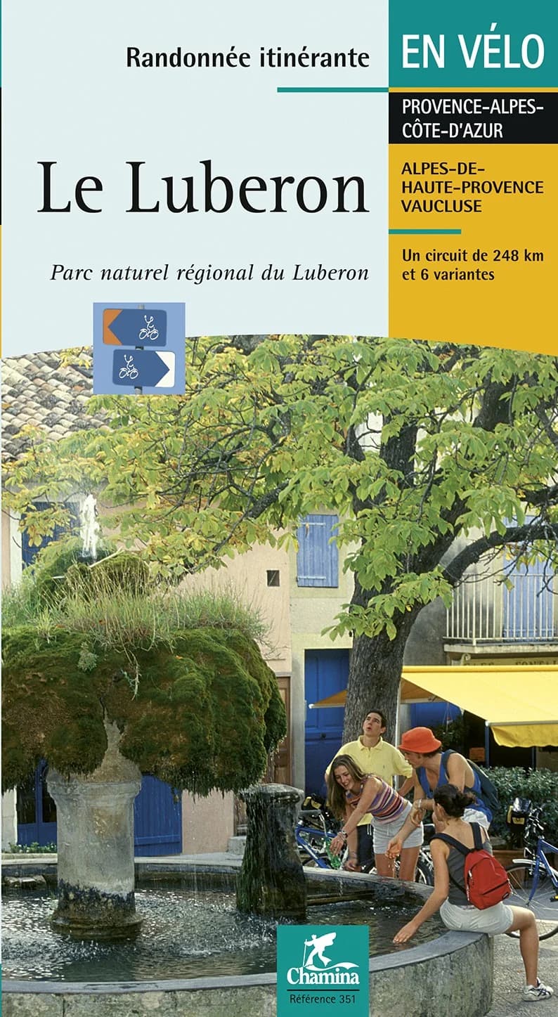 Le Luberon - Pnr Randonnees Itinerante A Velo — recto