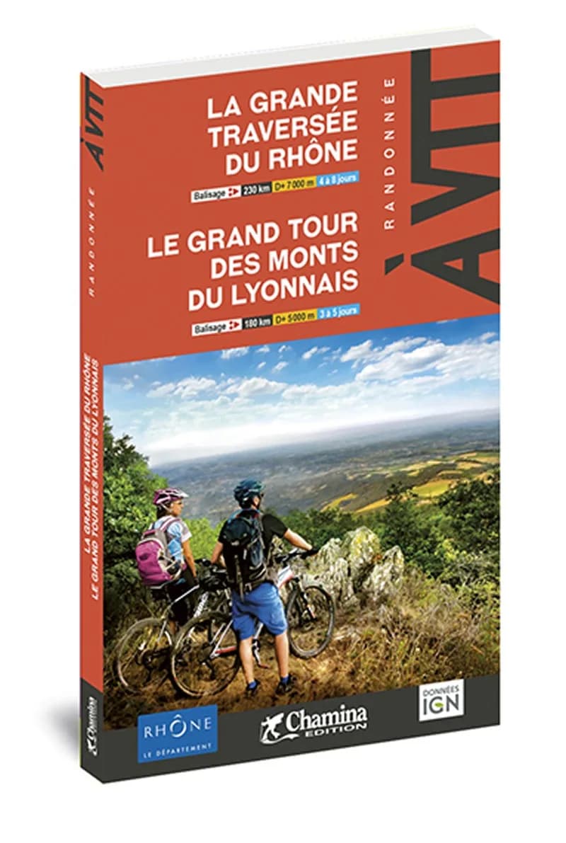 Grande Traversée Du Rhone - Grand Tour Des Monts Du Lyonnais — recto