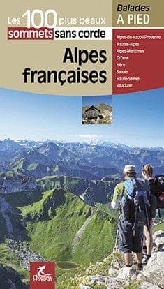 Alpes Francaises 100 Plus Beaux Sommets Sans Corde — recto
