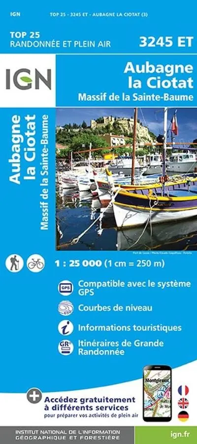 Carte IGN aubagne la ciotat massif de la sainte baume 3245ET série Top 25 — recto