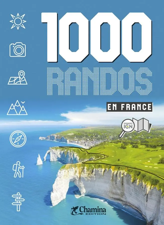 1000 randos en France | édition 2023 | Chamina Edition — recto