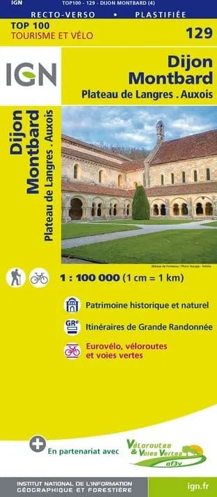 Carte Ign N° 129 Dijon Montbard - Plateau De Langres Auxois