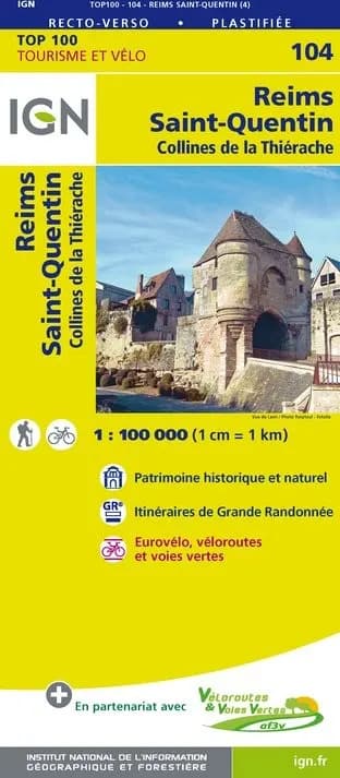 Carte Ign N° 104 Reims Saint-Quentin - Collines De La Thiérache